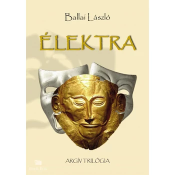 Élektra- Argív trilógia