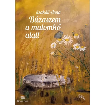 Búzaszem a malomkő alatt