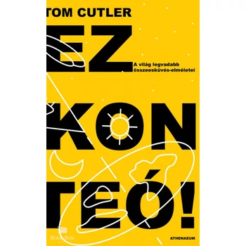 Ez konteó!- A világ legvadabb összeesküvés-elméletei