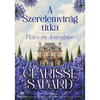 A Szerelemvirág titka