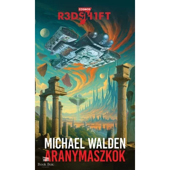 Aranymaszkok- Cosmos Redshift Seven 3.