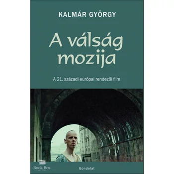 A válság mozija - A 21. századi európai rendezői film