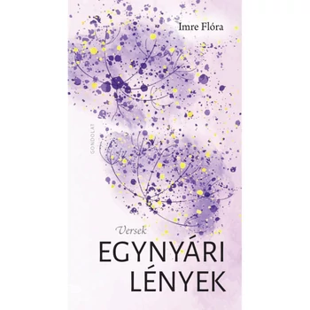 Egynyári lények