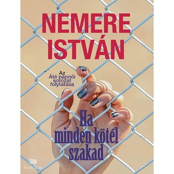 Ha minden kötél szakad- Az Áté papnői sorozat folytatása