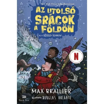 Az utolsó srácok a Földön és a Végtelen kozmosz- Az utolsó srácok a Földön 4.