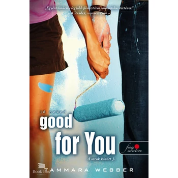 Good For You - Jó neked - A sorok között 3.