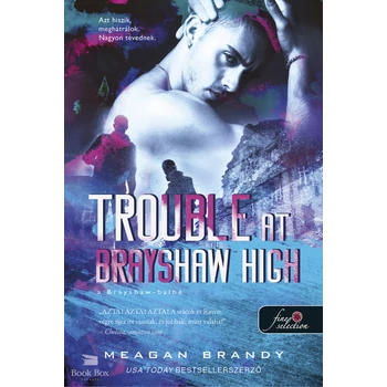Trouble at Brayshaw High - A Brayshaw Balhé - A banda 2.