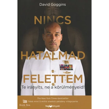 Nincs hatalmad felettem- Te irányíts, ne a körülményeid!