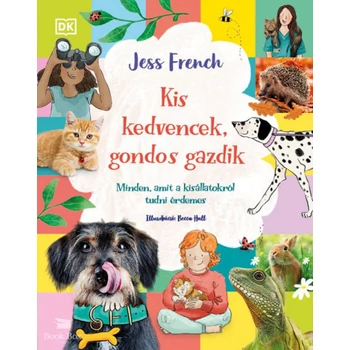 Kis kedvencek, gondos gazdik- Minden, amit a kisállatokról tudni érdemes