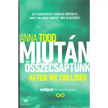 Miután összecsaptunk