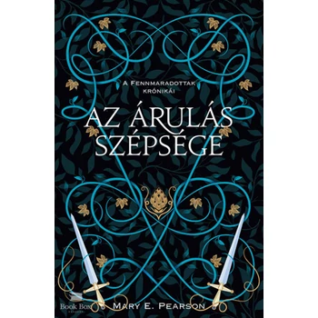 Az árulás szépsége- A fennmaradottak krónikái 3.