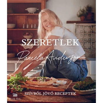 Szeretlek - Szívből jövő receptek