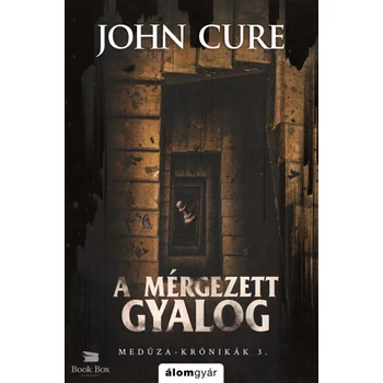 A mérgezett gyalog- Medúza-krónikák 3.