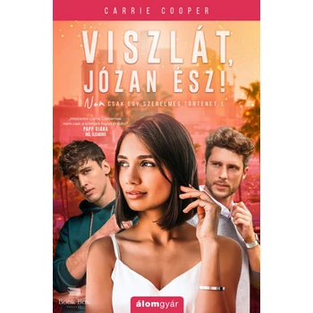 Viszlát, józan ész!