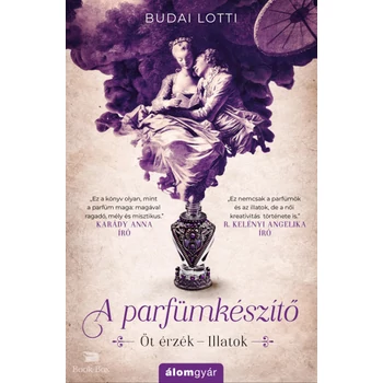 A parfümkészítő- Öt érzék - Illatok