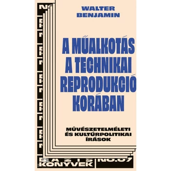 A műalkotás a technikai reprodukció korában