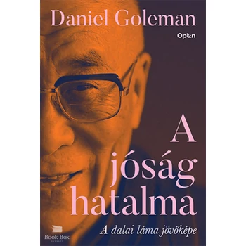 A jóság hatalma- A dalai láma jövőképe