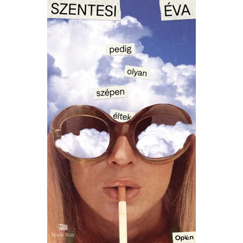 Pedig olyan szépen éltek