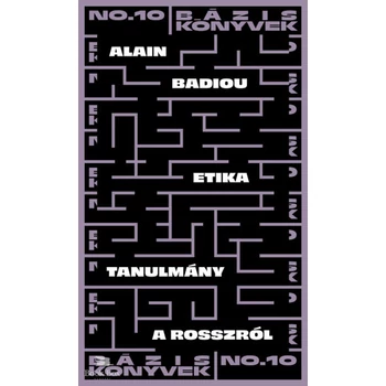 Etika- Tanulmány a rosszról