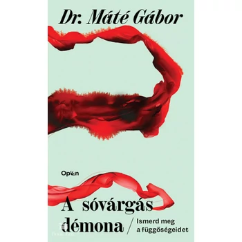 A sóvárgás démona- Ismerd meg a függőségeidet