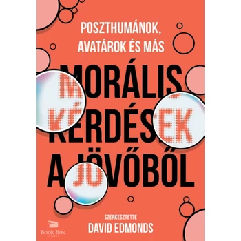Morális kérdések a jövőből