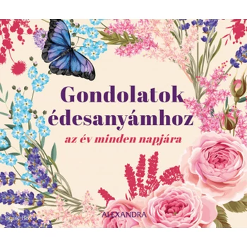 Gondolatok édesanyámhoz