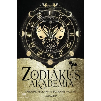 Az ébredés - Zodiákus Akadémia- (Különleges kiadás)