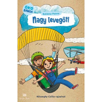 Nagy levegőt! - Ökobanda 2.