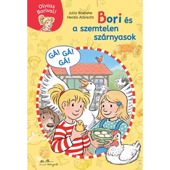 Bori és a szemtelen szárnyasok- Olvass Borival 5.
