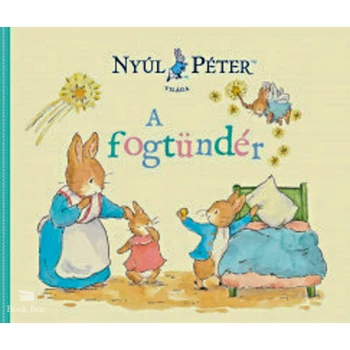 Nyúl Péter világa - A fogtündér