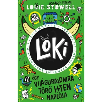 Loki 3. - Egy világuralomra törő isten naplója