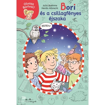 Bori és a csillagfényes éjszaka -- Olvass Borival! 6.