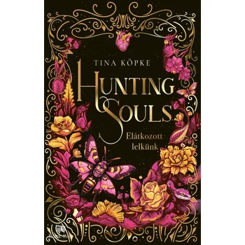 Hunting Souls 2. - Elátkozott lelkünk- (Különleges kiadás)