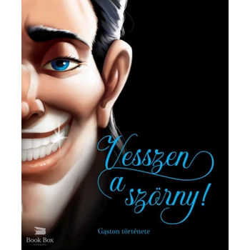 Vesszen a szörny!- Gaston története - (Különleges kiadás)