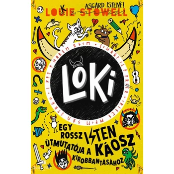 Loki 5. - Egy rossz isten útmutatója a káosz kirobbantásához