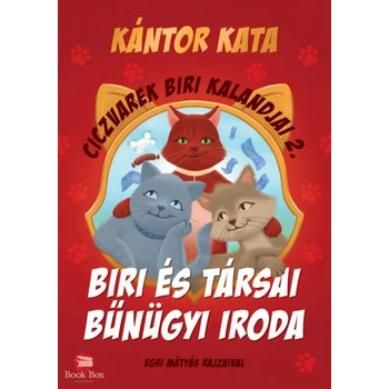 Ciczvarek Biri kalandjai 2. - Biri és Társai Bűnügyi Iroda [ELŐRENDELHETŐ]