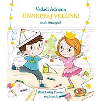 Ünnepelj velünk!- Ovis ünnepek