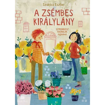 A zsémbes királylány