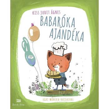 Babaróka ajándéka