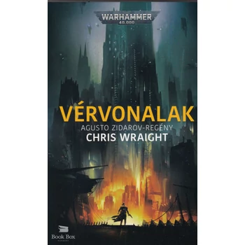 Vérvonalak - Agusto Zidarov-regény