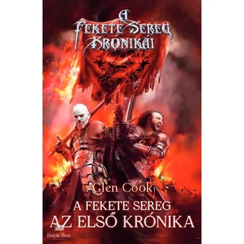 A Fekete Sereg- Az első krónika