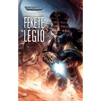 Fekete légió- Warhammer 40.000