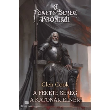 A Fekete Sereg - A katonák élnek