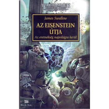 Az Eisenstein útja- Az eretnekség napvilágra kerül