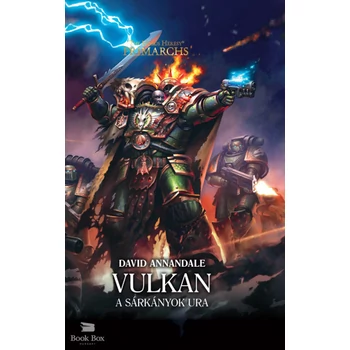 Vulkan- A Sárkányok Ura