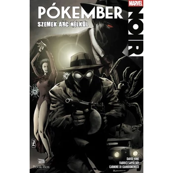 Pókember Noir 2.- Szemek arc nélkül