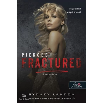 Pierced Fractured - Összetörve - Lucian & Lia 2.