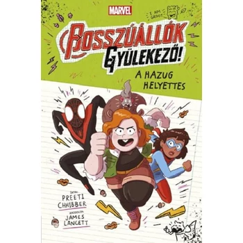 Marvel: Bosszúállók, gyülekező! 2. - A hazug helyettes