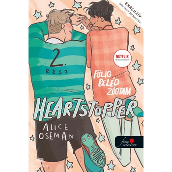 Heartstopper 2. - Szívdobbanás - Fülig beléd zúgtam 2. - képregény