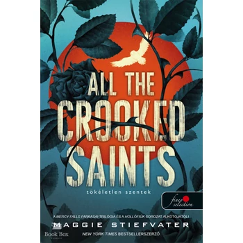 All the Crooked Saints - Tökéletlen szentek